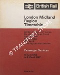 Book cover of Passenger Services Timetable - London (Euston, St. Pancras, Marylebone, Broad Street), The Midlands, North Wales, The North, 18 April 1966 to 5 March 1967 by British Rail London Midland Region